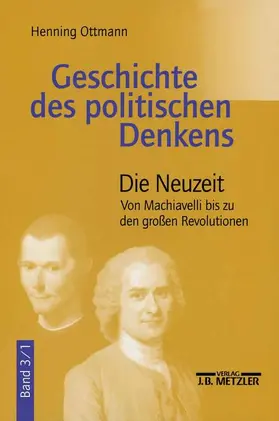 Ottmann | Geschichte des politischen Denkens | Buch | 978-3-476-01632-4 | sack.de