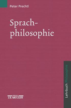 Prechtl | Sprachphilosophie | Buch | sack.de
