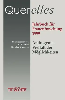 Bock / Alfermann |  Querelles. Jahrbuch für Frauenforschung 1999. | Buch |  Sack Fachmedien