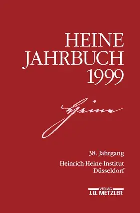 Kruse / Heinrich-Heine-Gesellschaft |  HEINE-JAHRBUCH 1999 | Buch |  Sack Fachmedien