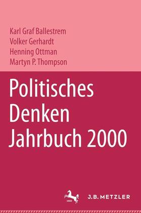 Ballestrem / Gerhardt / Ottmann |  Politisches Denken. Jahrbuch 2000 | Buch |  Sack Fachmedien
