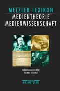 Schanze |  Lexikon Medientheorie und Medienwissenschaft | Buch |  Sack Fachmedien