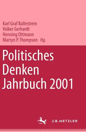 Ballestrem / Gerhardt / Ottmann |  Politisches Denken. Jahrbuch 2001 | Buch |  Sack Fachmedien