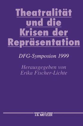 Fischer-Lichte |  Theatralität und die Krisen der Repräsentation | Buch |  Sack Fachmedien