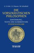 Kirk / Raven / Schofield |  Die vorsokratischen Philosophen | Buch |  Sack Fachmedien