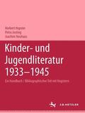 Hopster / Josting / Neuhaus |  Kinder- und Jugendliteratur 1933-1945 | Buch |  Sack Fachmedien