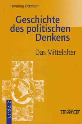 Ottmann |  Geschichte des politischen Denkens - Bd.2 / 2 | Buch |  Sack Fachmedien