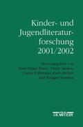 Dolle-Weinkauff / Ewers / Pohlmann |  Kinder- und Jugendliteraturforschung 2001/2002 | Buch |  Sack Fachmedien