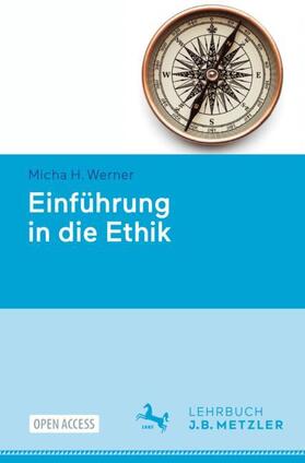 Werner |  Einführung in die Ethik | Buch |  Sack Fachmedien