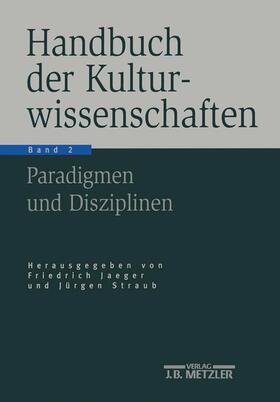 Jaeger / Liebsch / Rüsen |  Handbuch der Kulturwissenschaften | Buch |  Sack Fachmedien