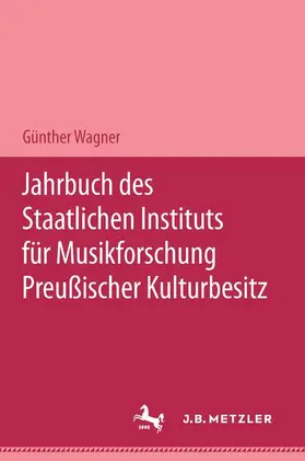 Wagner |  Jahrbuch des Staatlichen Instituts für Musikforschung Preußischer Kulturbesitz 2003 | Buch |  Sack Fachmedien