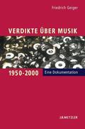 Geiger |  Verdikte über Musik 1950¿2000 | Buch |  Sack Fachmedien