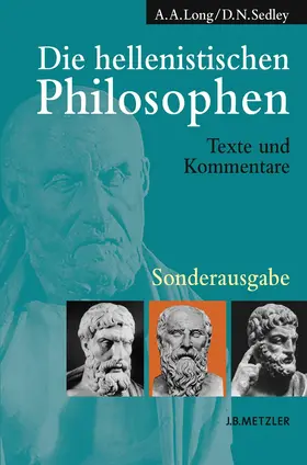 Long / Sedley |  Die hellenistischen Philosophen. Sonderausgabe | Buch |  Sack Fachmedien