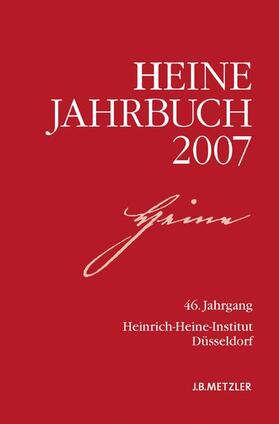 Loparo / Kruse / Brenner-Wilczek | Heine-Jahrbuch 2007 | Buch | 978-3-476-02225-7 | sack.de