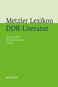 Opitz / Hofmann |  Metzler Lexikon DDR-Literatur | Buch |  Sack Fachmedien