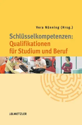 Nünning |  Schlüsselkompetenzen: Qualifikationen für Studium und Beruf | Buch |  Sack Fachmedien