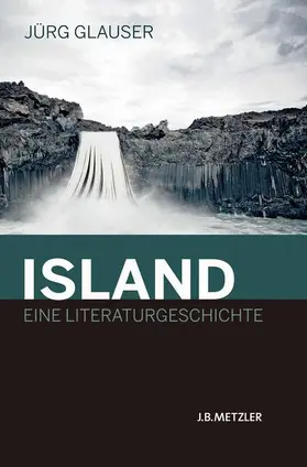 Glauser |  Island - Eine Literaturgeschichte | Buch |  Sack Fachmedien