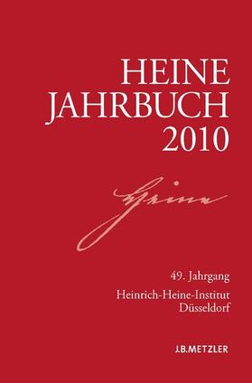 Loparo / Kruse / Brenner-Wilczek | Heine-Jahrbuch 2010 | Buch | 978-3-476-02362-9 | sack.de