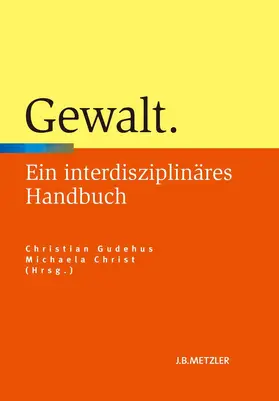 Christ / Gudehus |  Gewalt | Buch |  Sack Fachmedien