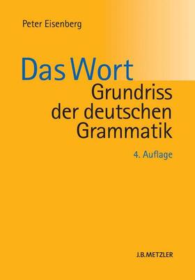 Eisenberg | Grundriss der deutschen Grammatik | Buch | 978-3-476-02425-1 | sack.de