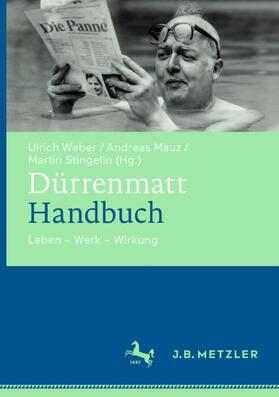 Weber / Mauz / Stingelin | Dürrenmatt-Handbuch | Buch | 978-3-476-02435-0 | sack.de