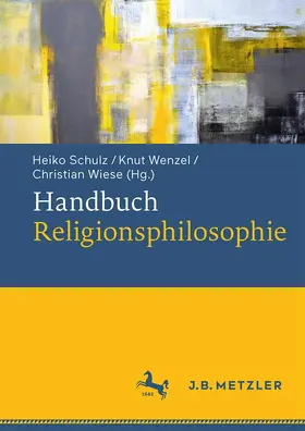 Schulz / Wenzel / Wiese |  Handbuch Religionsphilosophie | Buch |  Sack Fachmedien