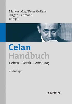 May / Lehmann / Goßens | Celan-Handbuch | Buch | 978-3-476-02441-1 | sack.de