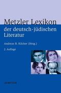 Kilcher |  Metzler Lexikon der deutsch-jüdischen Literatur | Buch |  Sack Fachmedien