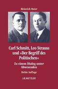 Meier |  Carl Schmitt, Leo Strauss und "Der Begriff des Politischen" | Buch |  Sack Fachmedien