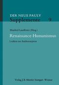 Landfester |  Der Neue Pauly. Supplemente 09. Renaissance-Humanismus | Buch |  Sack Fachmedien