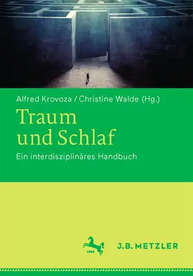 Krovoza / Walde | Traum und Schlaf | Buch | 978-3-476-02486-2 | www.sack.de