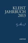 Loparo / Blamberger / Doering |  Kleist-Jahrbuch 2013 | Buch |  Sack Fachmedien