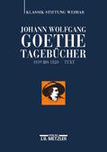 Zehm / Mangold / Ludwig |  Johann Wolfgang Goethe: Tagebücher | Buch |  Sack Fachmedien