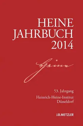 Kruse / Brenner-Wilczek | Heine-Jahrbuch 2014 | Buch | 978-3-476-02543-2 | sack.de