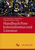 Göttsche / Dunker / Dürbeck |  Handbuch Postkolonialismus und Literatur | Buch |  Sack Fachmedien