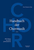 Stegmann |  Handbuch der Chormusik | Buch |  Sack Fachmedien