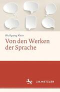 Klein |  Von den Werken der Sprache | Buch |  Sack Fachmedien
