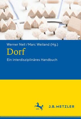 Nell / Weiland | Dorf | Buch | 978-3-476-02625-5 | sack.de