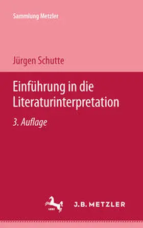 Schutte |  Einführung in die Literaturinterpretation | eBook | Sack Fachmedien