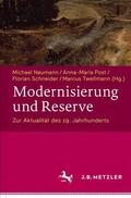 Neumann / Twellmann / Post |  Modernisierung und Reserve. Zur Aktualität des 19. Jahrhunderts | Buch |  Sack Fachmedien