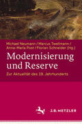 Neumann / Twellmann / Post |  Modernisierung und Reserve. Zur Aktualität des 19. Jahrhunderts | eBook | Sack Fachmedien