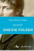 Müller-Salget |  Kleist und die Folgen | eBook | Sack Fachmedien