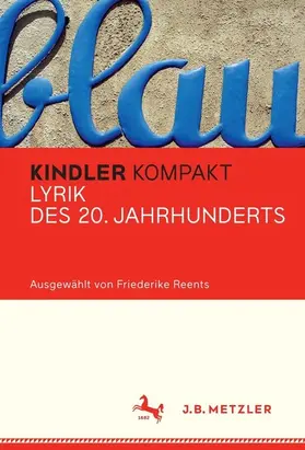 Reents |  Kindler Kompakt: Lyrik des 20. Jahrhunderts | eBook | Sack Fachmedien