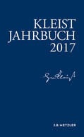 Allerkamp / Blamberger / Breuer |  Kleist-Jahrbuch 2017 | eBook | Sack Fachmedien