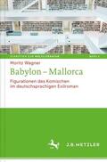Wagner |  Babylon - Mallorca | Buch |  Sack Fachmedien