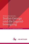 Braungart |  Stefan George und die Jugendbewegung | Buch |  Sack Fachmedien
