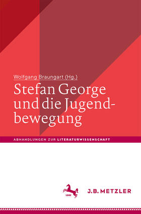 Braungart |  Stefan George und die Jugendbewegung | eBook | Sack Fachmedien