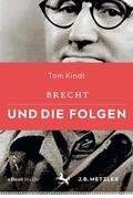 Kindt |  Kindt, T: Brecht und die Folgen | Buch |  Sack Fachmedien