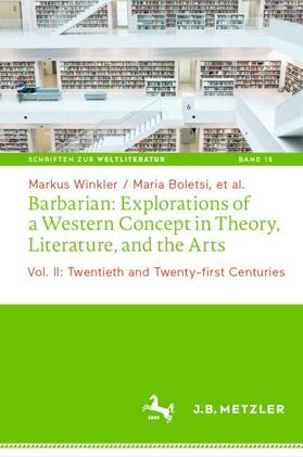 Winkler / Boletsi |  Boletsi, M: Barbarian: Explorations of a Western Concept in | Buch |  Sack Fachmedien