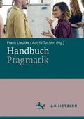 Liedtke / Tuchen |  Handbuch Pragmatik | Buch |  Sack Fachmedien